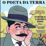 O poeta da terra. Pequena biografa de Enrique Labarta Pose